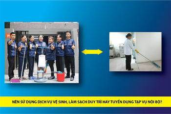 Hình ảnh nhóm sản phẩm Nên sử dụng dịch vụ làm sạch vệ sinh duy trì hay tuyển dụng tạp vụ nội bộ?
